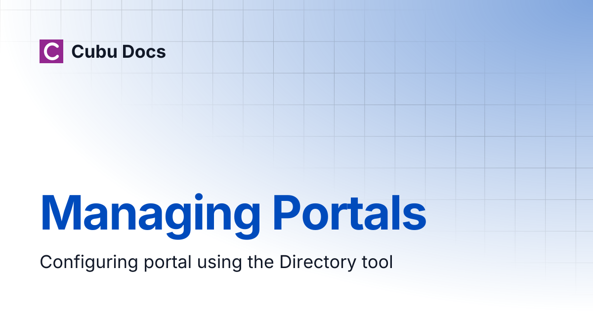 Managing Portals | Cubu Docs